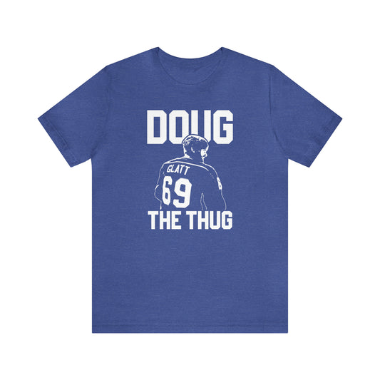 Goon - Doug The Thug Shirt