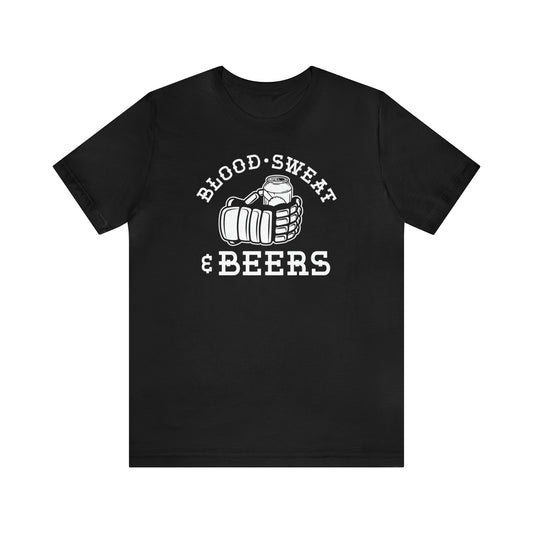 Blood Sweat & Beers Shirt