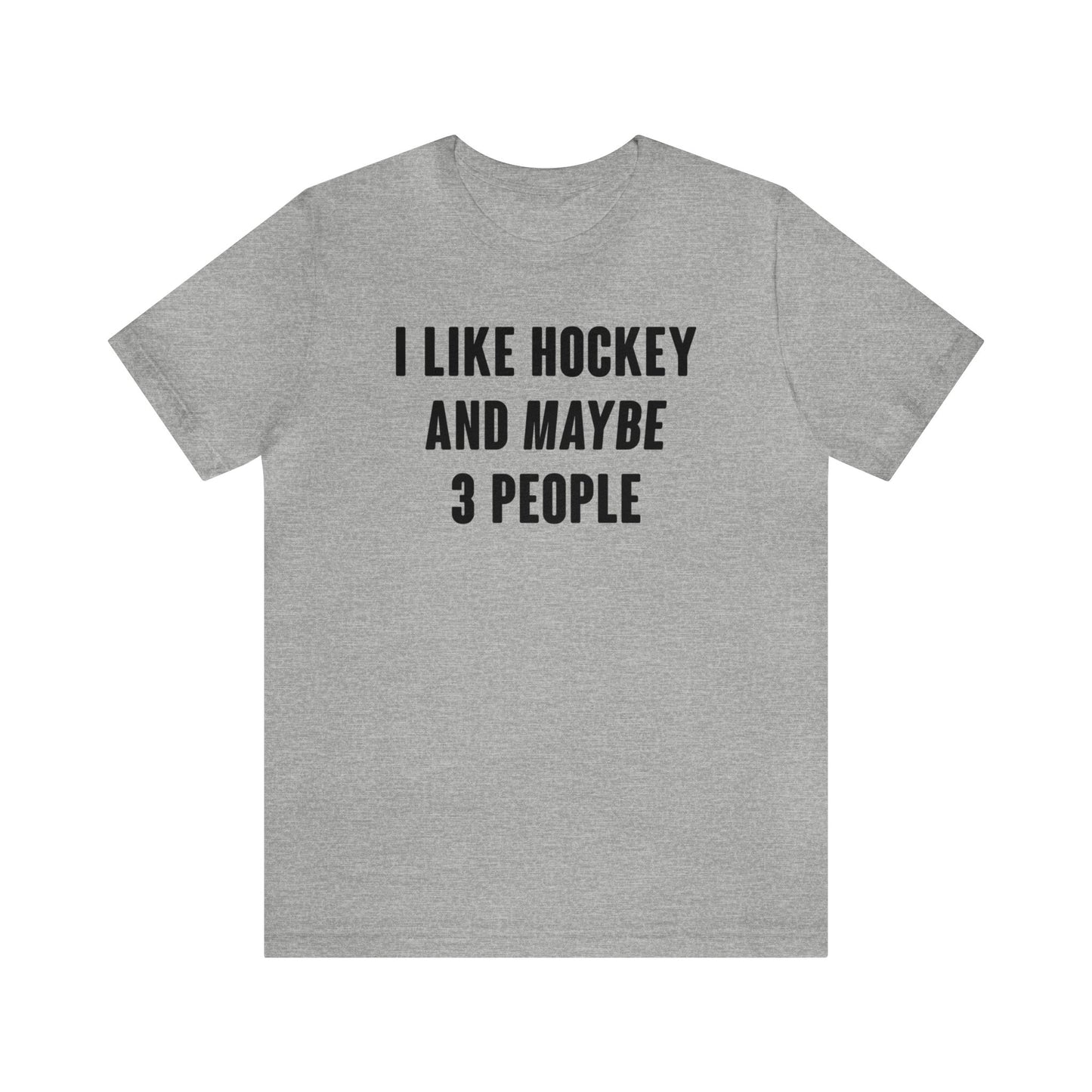 I Like Hockey Shirt