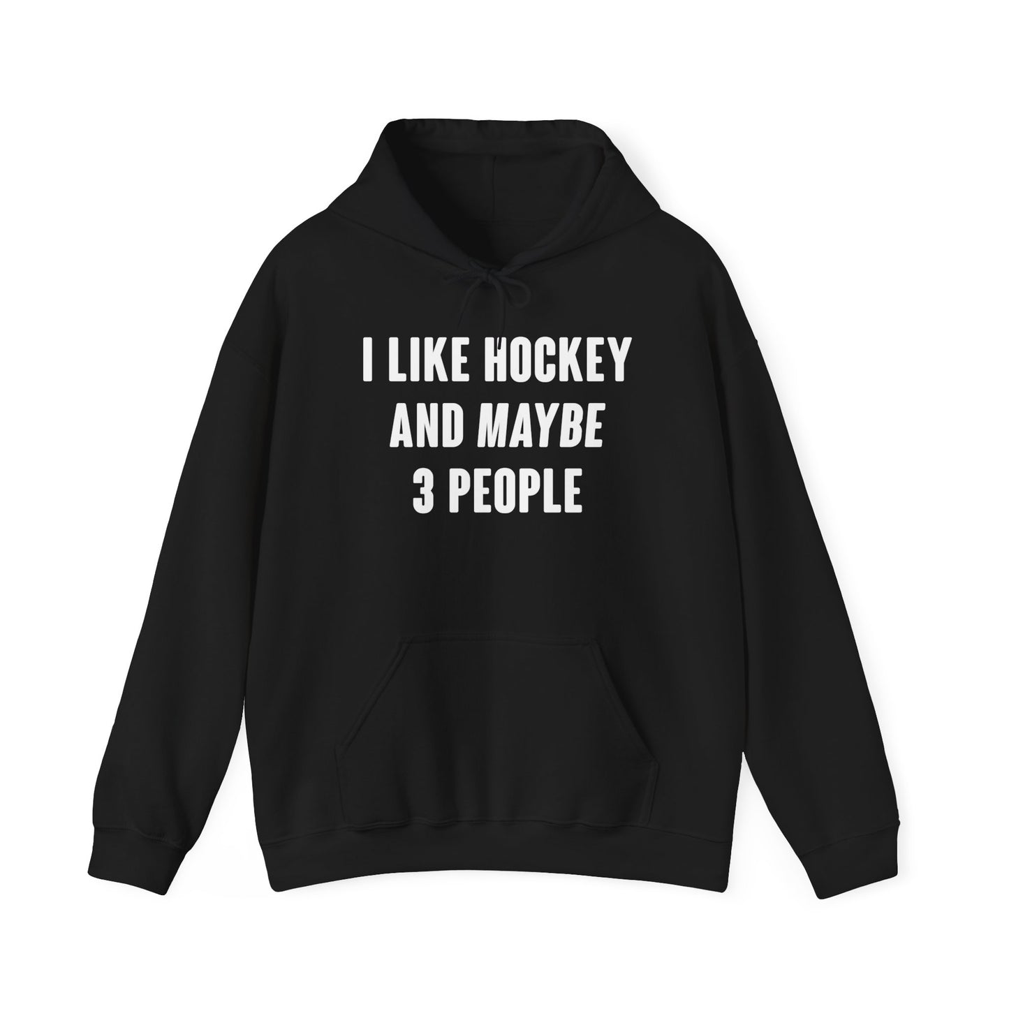I Like Hockey Hoodie