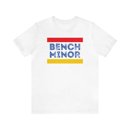 Bench Minor Podcast Shirt
