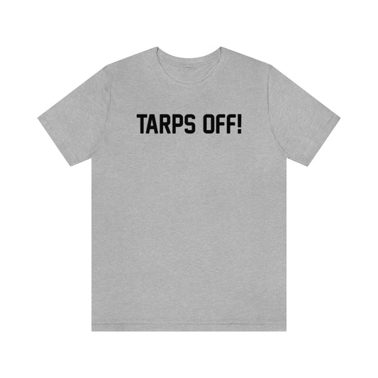 Tarps Off Shirt