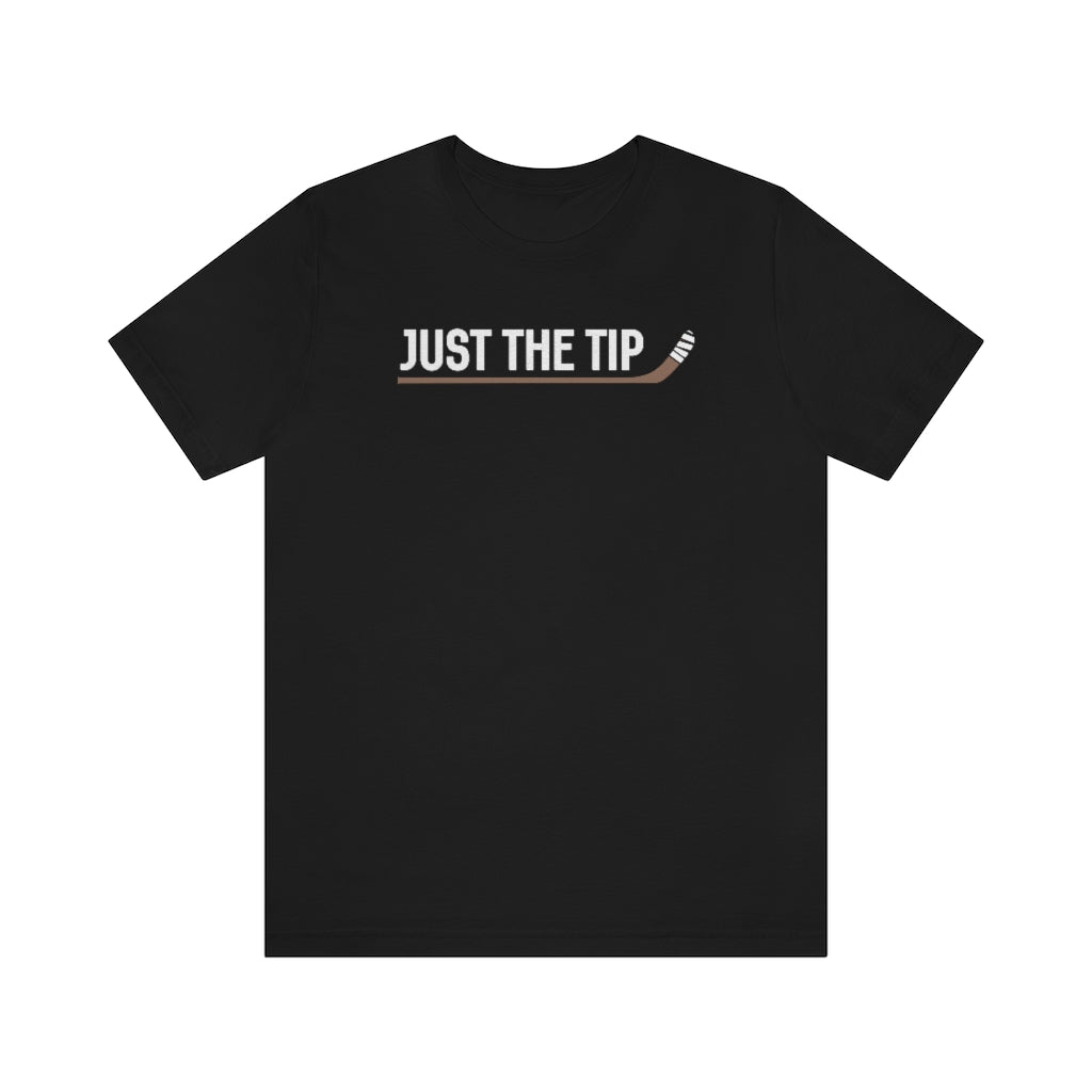 Just The Tip Tee