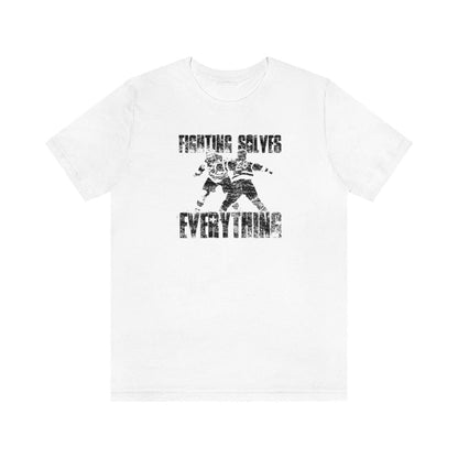 Fighting Solves Everything Tee