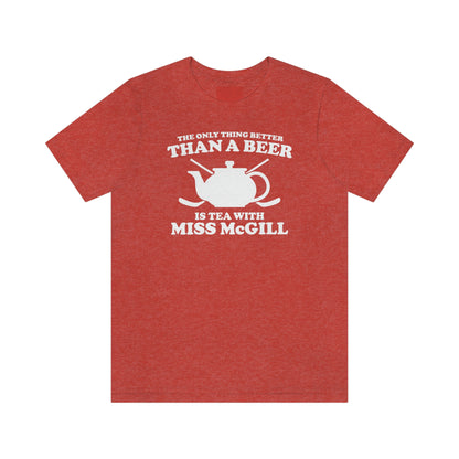 Youngblood - Tea With Miss McGill Shirt