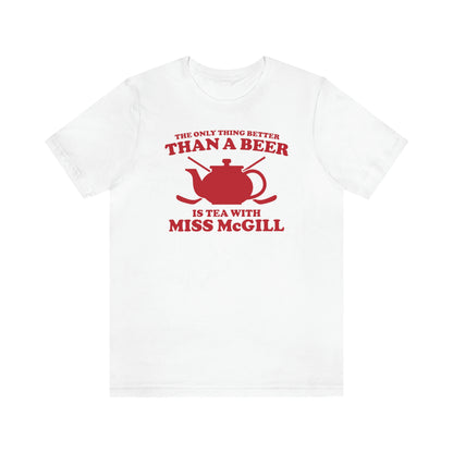 Youngblood - Tea With Miss McGill Shirt
