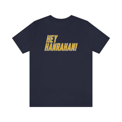 Slap Shot - Hey Hanrahan Shirt